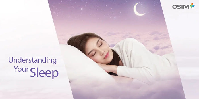 Sleep - Your Key To Wellness OSIM